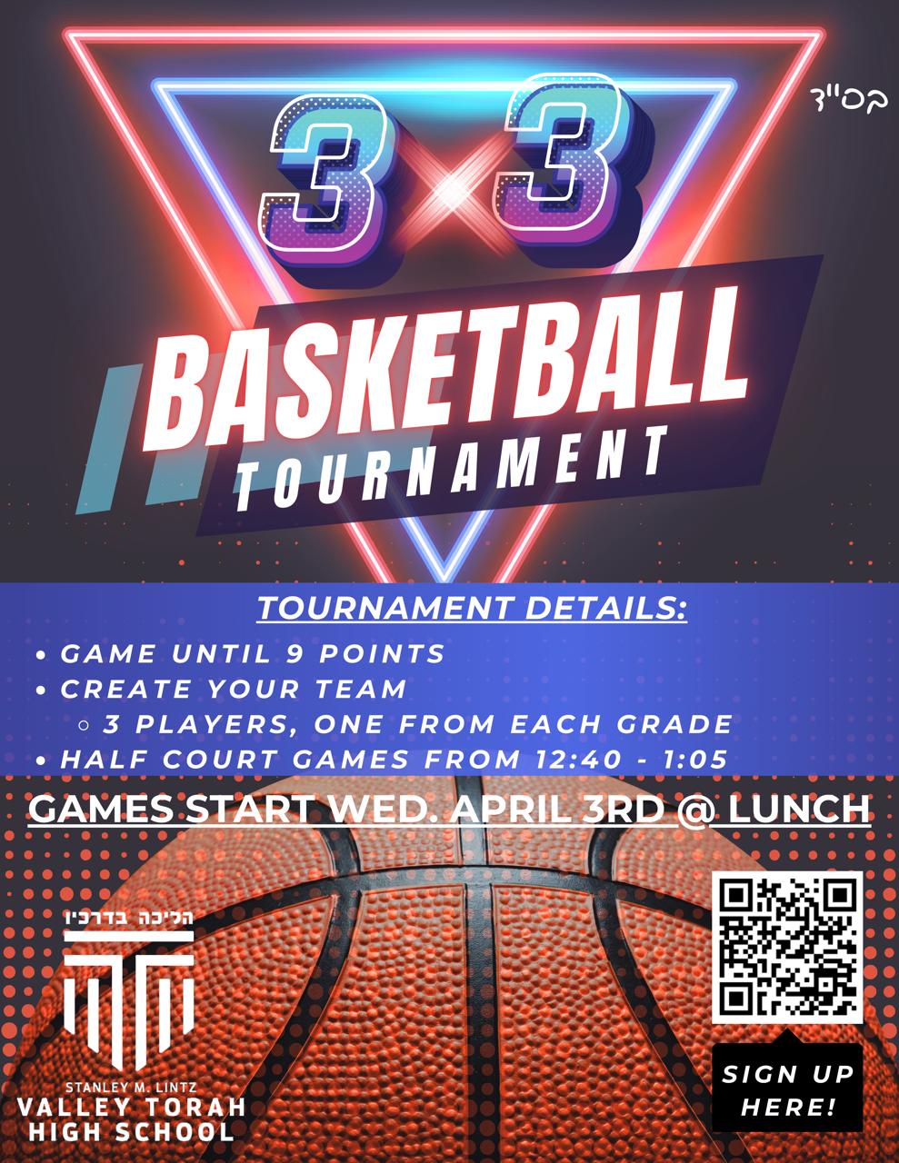 3v3 Schoolwide Basketball Tournament